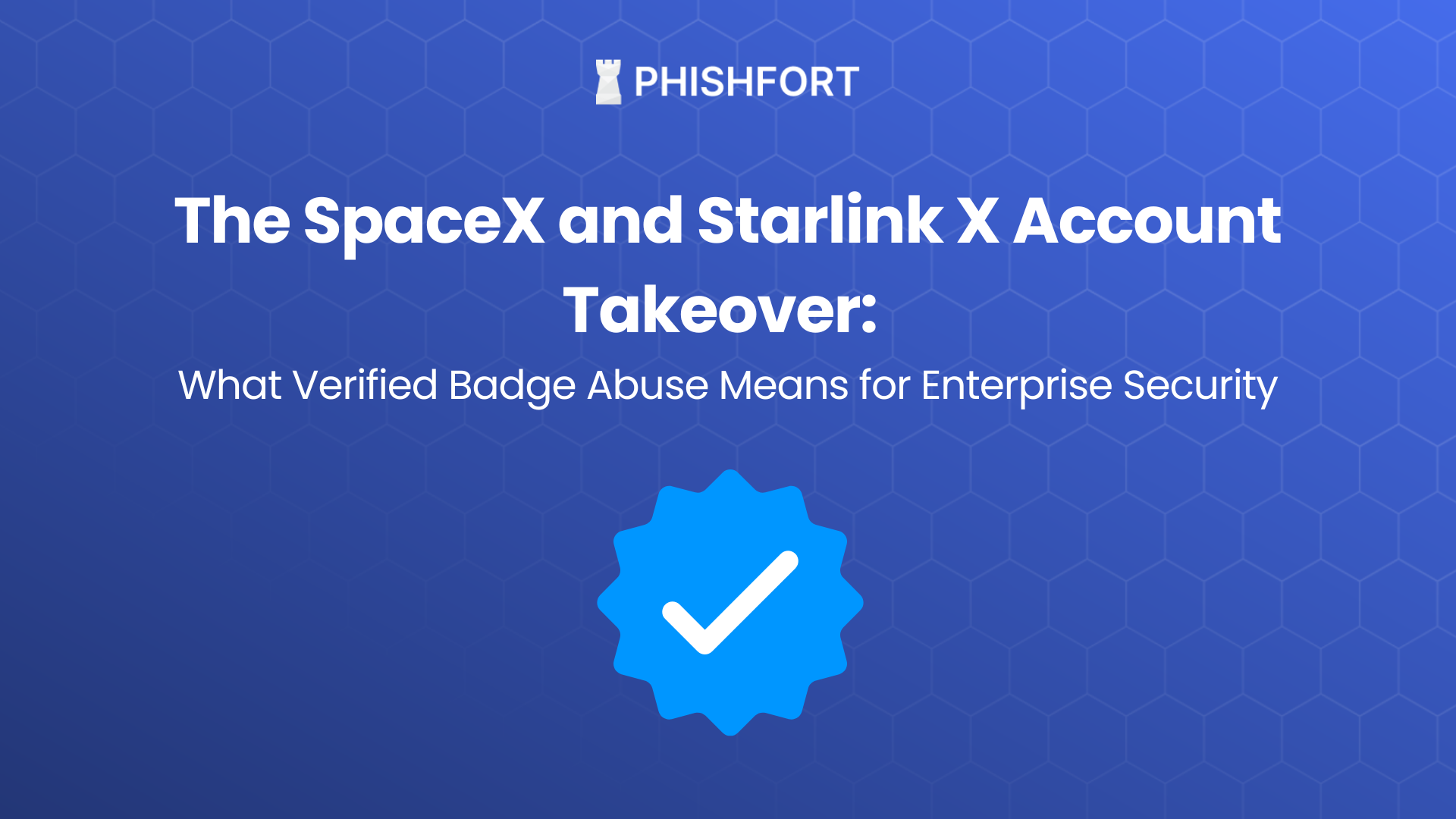 SpaceX & Starlink X Hack: How Verified Badge Abuse Happened