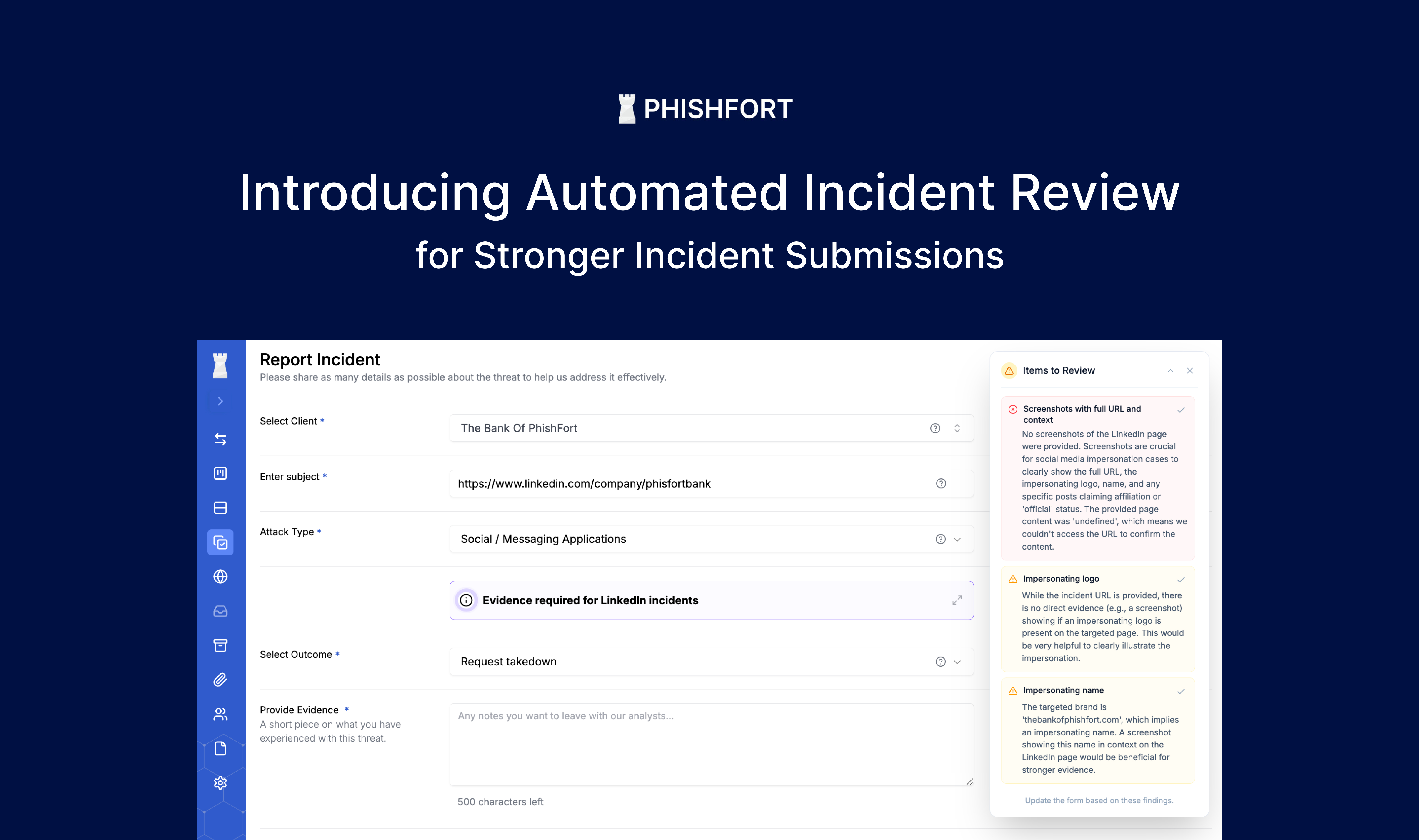 Introducing Automated Incident Review: for Stronger Incident Submissions