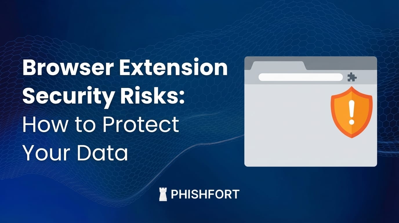 7 Critical Browser Extension Security Risks: How to Stay Safe in 2026
